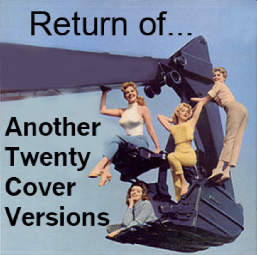Return of Another Twenty Cover Versions